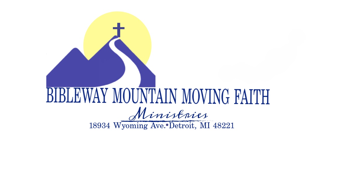 The Bibleway Mountain Moving Faith Ministries